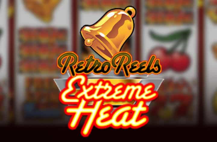 retro reels extreme heat slot
