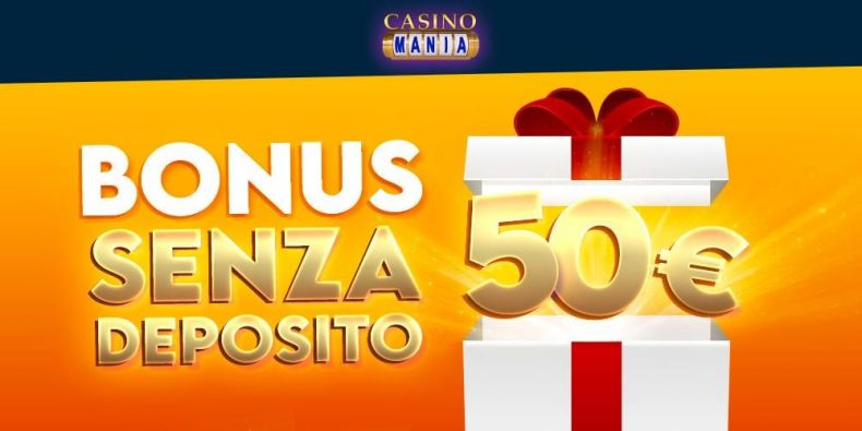 Casino Mania Bonus Senza Deposito