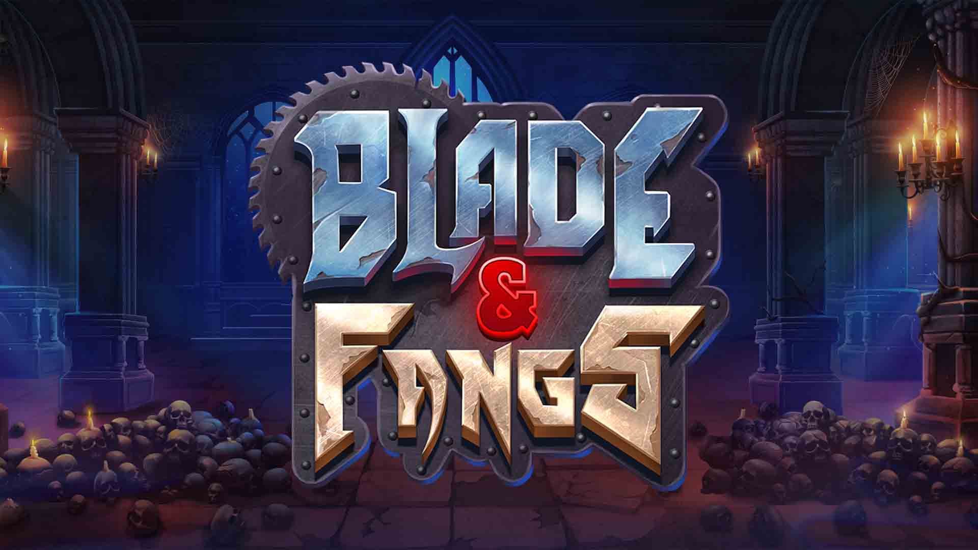 blade and fangs