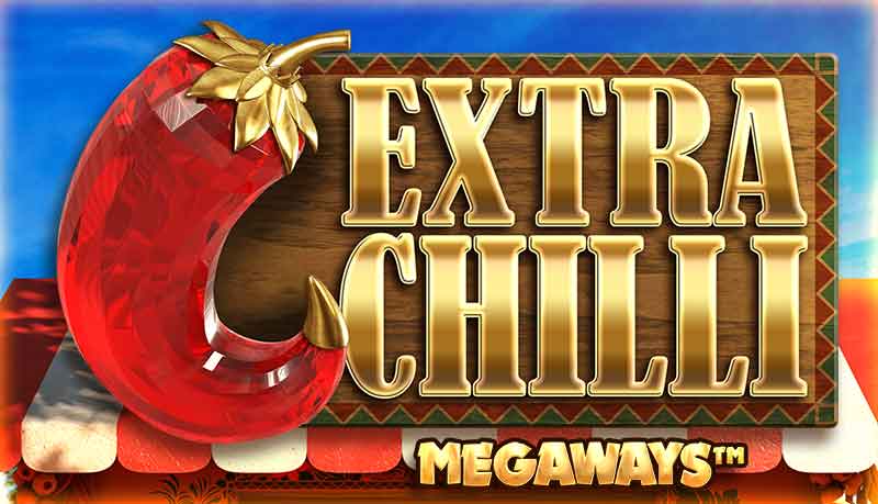 Extra Chilli Megaways Slot Big Time Gaming