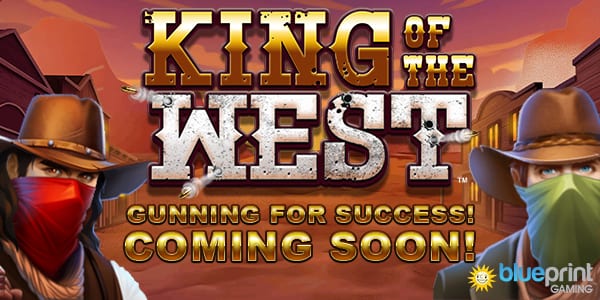 King of the West Slot Blueprint Gaming
