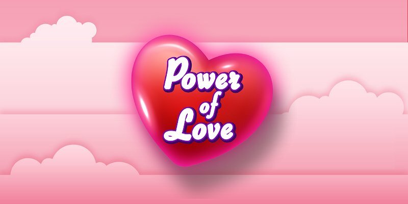 power of love