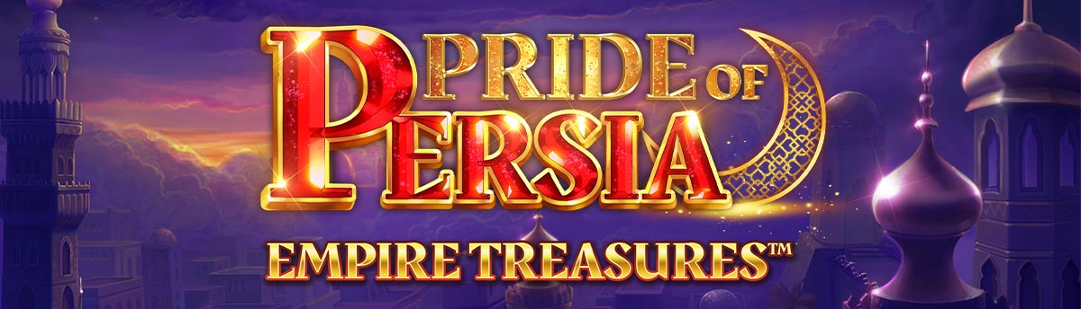 Pride of Persia Empire Treasures Slot Playtech